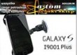 UCHWYT samochodowy ded Samsung Galaxy S Plus i9001