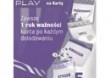 Zestaw startowy PLAY 5 PLN Rok wanoci konta
